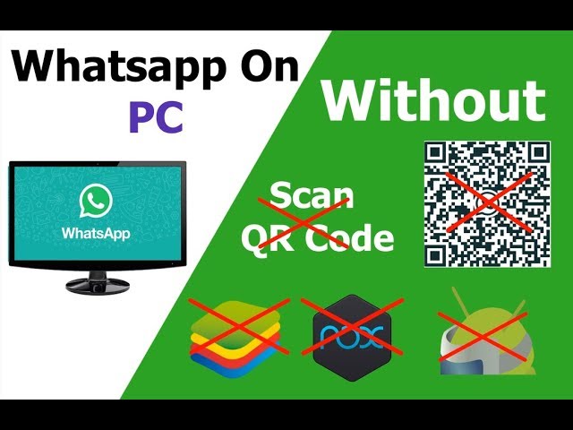 How to run whatsapp on pc without bluestacks