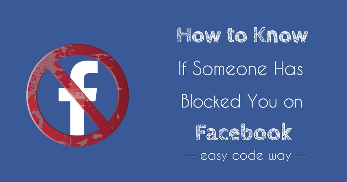 How to see a person who blocked you on facebook