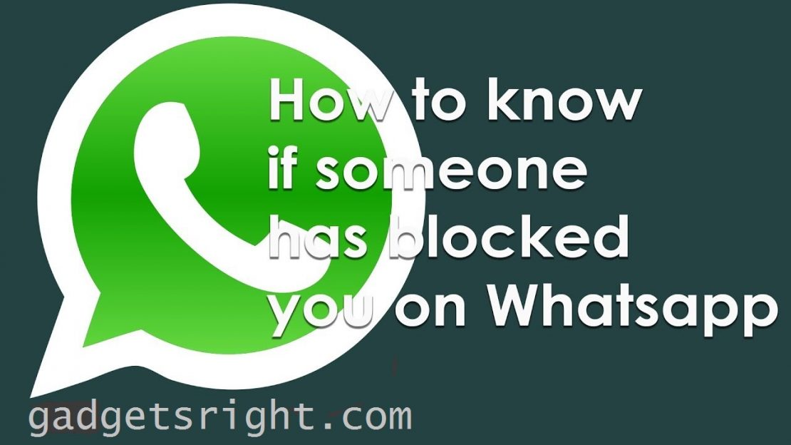 How to tell if someone has blocked you on whatsapp