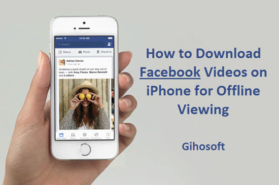 How save videos from facebook to your phone
