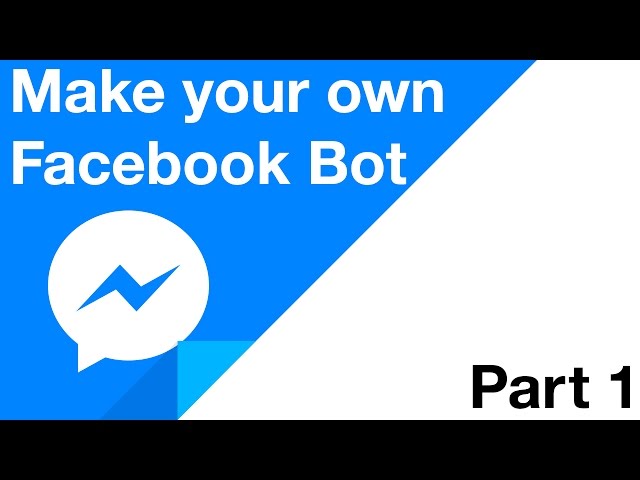 How to make a bot in facebook