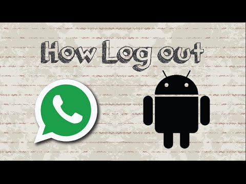 How to logout from whatsapp on android